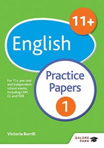 Download 11+ English Practice Papers 1: For 11+, pre-test and independent school exams including CEM, GL and ISEB (GP) pdf, epub, ebook
