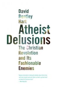 Download Atheist Delusions: The Christian Revolution and Its Fashinable Enemies: The Christian Revolution and Its Fashionable Enemies pdf, epub, ebook