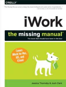 Download iWork: The Missing Manual (Missing Manuals) pdf, epub, ebook