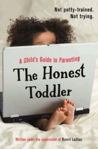 Download The Honest Toddler: A Child’s Guide to Parenting pdf, epub, ebook