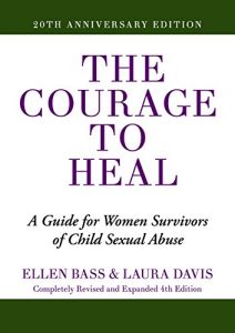 Download The Courage to Heal: A Guide for Women Survivors of Child Sexual Abuse pdf, epub, ebook