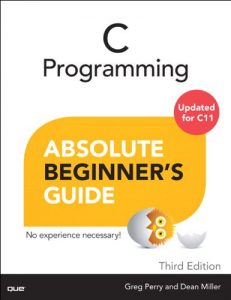 Download C Programming Absolute Beginner’s Guide pdf, epub, ebook