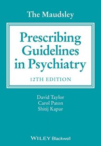 Download The Maudsley Prescribing Guidelines in Psychiatry pdf, epub, ebook