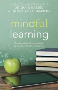 Download Mindful Learning: Reduce stress and improve brain performance for effective learning (Mindfulness Book 3) pdf, epub, ebook