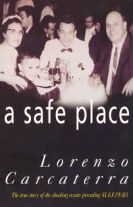 Download A Safe Place: The True Story of a Father, a Son, a Murder pdf, epub, ebook