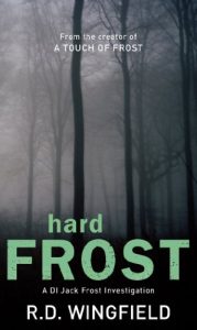 Download Hard Frost: (DI Jack Frost Book 4) pdf, epub, ebook