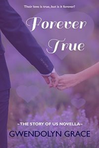 Download Forever True (The Story of Us) pdf, epub, ebook