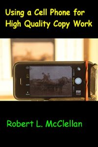 Download Using a Cell Phone for High Quality Copy Work pdf, epub, ebook