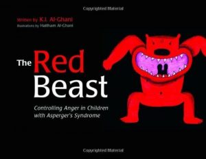 Download The Red Beast: Controlling Anger in Children with Asperger’s Syndrome (K.I. Al-Ghani children’s colour story books) pdf, epub, ebook