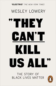 Download They Can’t Kill Us All: The Story of Black Lives Matter pdf, epub, ebook