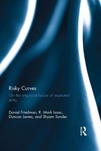 Download Risky Curves: On the Empirical Failure of Expected Utility pdf, epub, ebook