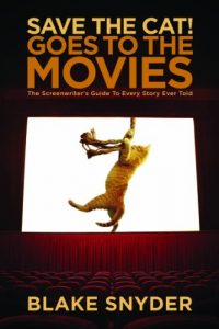 Download Save the Cat Goes to the Movies: The Screenwriter’s Guide to Every Story Ever Told pdf, epub, ebook