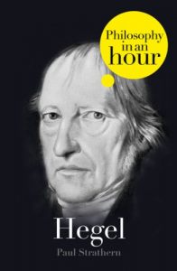 Download Hegel: Philosophy in an Hour pdf, epub, ebook