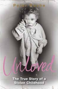 Download Unloved: The True Story of a Stolen Childhood pdf, epub, ebook