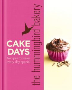 Download The Hummingbird Bakery Cake Days: Recipes to make every day special pdf, epub, ebook