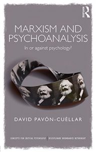 Download Marxism and Psychoanalysis: In or against Psychology? (Concepts for Critical Psychology) pdf, epub, ebook