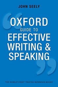 Download Oxford Guide to Effective Writing and Speaking: How to Communicate Clearly pdf, epub, ebook