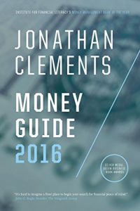 Download Jonathan Clements Money Guide 2016 pdf, epub, ebook