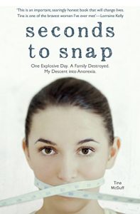 Download Seconds to Snap – One Explosive Day. A Family Destroyed. My Descent into Anorexia. pdf, epub, ebook