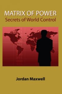 Download Matrix of Power: Secrets of World Control pdf, epub, ebook