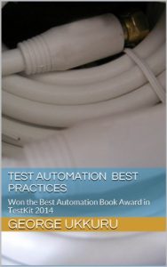 Download Test Automation  best practices: “Won the Best Automation Book Award in TestKit 2014” pdf, epub, ebook