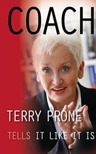 Download Coach: Terry Prone Tells It LIke It Is pdf, epub, ebook