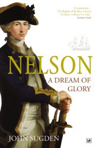 Download Nelson: A Dream of Glory pdf, epub, ebook