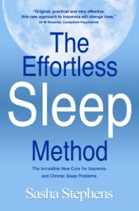 Download The Effortless Sleep Method:The Incredible New Cure for Insomnia and Chronic Sleep Problems (The Effortless Sleep Trilogy Book 1) pdf, epub, ebook