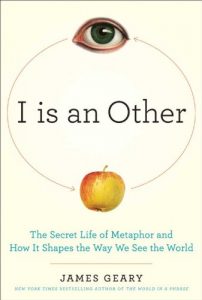 Download I Is an Other: The Secret Life of Metaphor and How it Shapes the Way We See the World pdf, epub, ebook