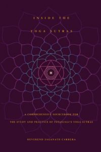 Download Inside The Yoga Sutras: A Comprehensive Sourcebook for the Study and Practice of Patanjali’s Yoga Sutras: A Complete Sourcebook for the Study and Practice of Patanjali’s Yoga Sutras pdf, epub, ebook