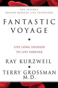 Download Fantastic Voyage: Live Long Enough To Live Forever pdf, epub, ebook