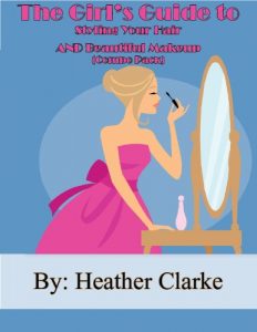 Download The Girl’s Guide to Styling Your Hair and Beautiful Makeup (COMBO PACK) pdf, epub, ebook