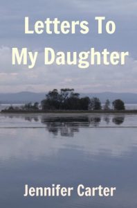 Download Letters To My Daughter- exploring the meaning of being a modern day Proverbs 31 woman pdf, epub, ebook