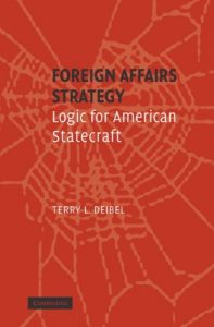 Download Foreign Affairs Strategy: Logic for American Statecraft pdf, epub, ebook