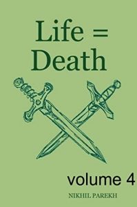 Download Life = Death – volume 4 – Poems on Life , Death pdf, epub, ebook