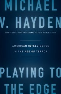 Download Playing to the Edge: American Intelligence in the Age of Terror pdf, epub, ebook