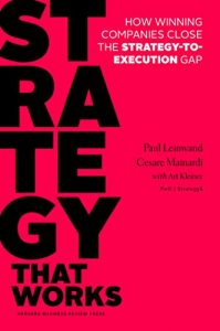 Download Strategy That Works: How Winning Companies Close the Strategy-to-Execution Gap pdf, epub, ebook