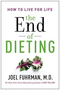 Download The End of Dieting: How to Live for Life pdf, epub, ebook