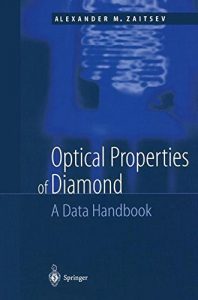 Download Optical Properties of Diamond: A Data Handbook pdf, epub, ebook