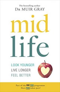 Download Midlife: Look Younger, Live Longer, Feel Better pdf, epub, ebook