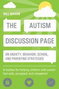 Download The Autism Discussion Page on anxiety, behavior, school, and parenting strategies: A toolbox for helping children with autism feel safe, accepted, and competent pdf, epub, ebook