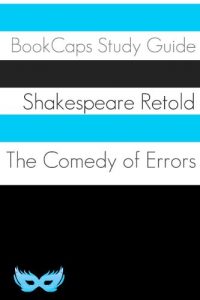 Download The Comedy of Errors In Plain and Simple English (A Modern Translation and the Original Version) pdf, epub, ebook