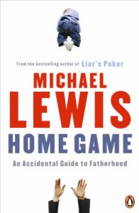 Download Home Game: An Accidental Guide to Fatherhood pdf, epub, ebook