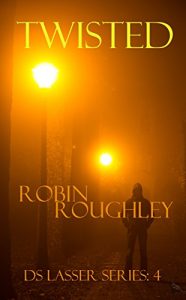 Download Twisted The DS Lasser series. Volume four.: Robin Roughley pdf, epub, ebook