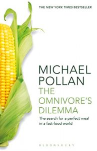 Download Omnivore’s Dilemma: The Search for a Perfect Meal in a Fast-Food World pdf, epub, ebook