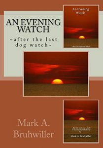 Download An Evening Watch: After The Last Dog Watch pdf, epub, ebook