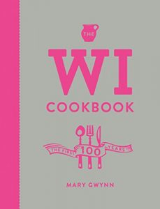 Download The WI Cookbook: The First 100 Years pdf, epub, ebook