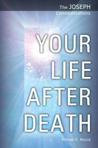 Download The Joseph Communications: Your Life After Death pdf, epub, ebook