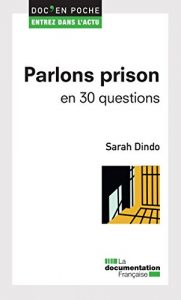 Download Parlons prison en 30 questions (Doc en poche – Entrez dans l’actu) (French Edition) pdf, epub, ebook