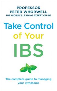 Download Take Control of your IBS: The Complete Guide to Managing Your Symptoms pdf, epub, ebook